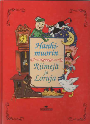 Hanhimuorin riimejä ja loruja, Satukustannus, [1991]