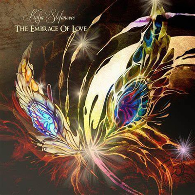 Katja Stefanovic - The Embrace Of Love cd