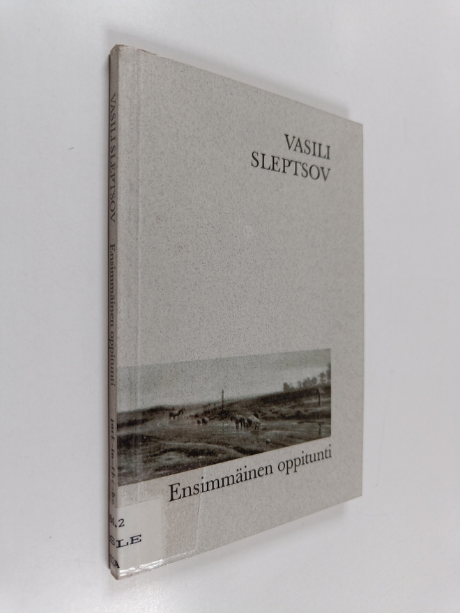 Vasili Sleptsov : Ensimmäinen oppitunti