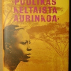 Chimamanda Ngozi Adichie - Puolikas Keltaista Aurinkoa - pikkukuva 1