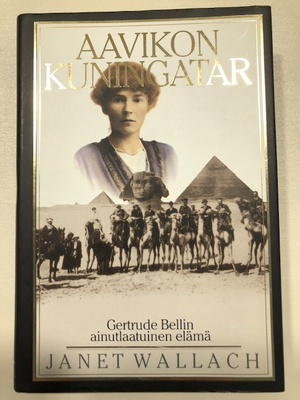Janet Wallach: Aavikon kuningatar