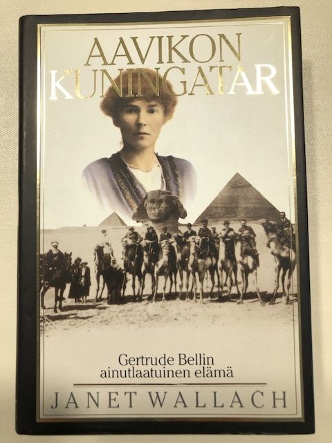Janet Wallach: Aavikon kuningatar