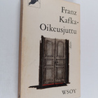 Franz Kafka : Oikeusjuttu - pikkukuva 1