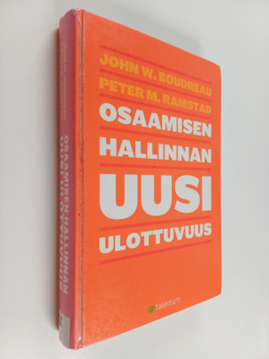John W. Boudreau ym. : Osaamisen hallinnan uusi ulottuvuus