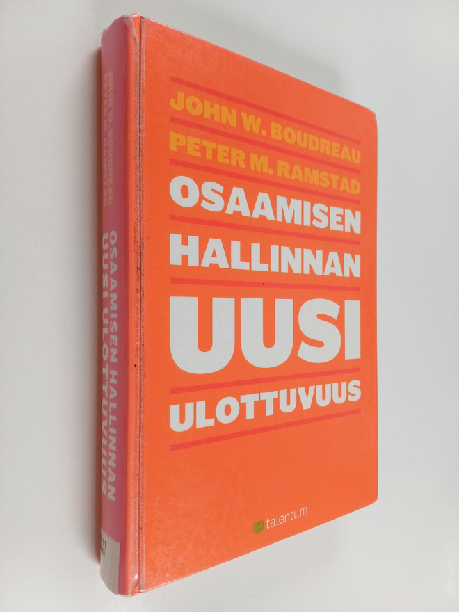 John W. Boudreau ym. : Osaamisen hallinnan uusi ulottuvuus