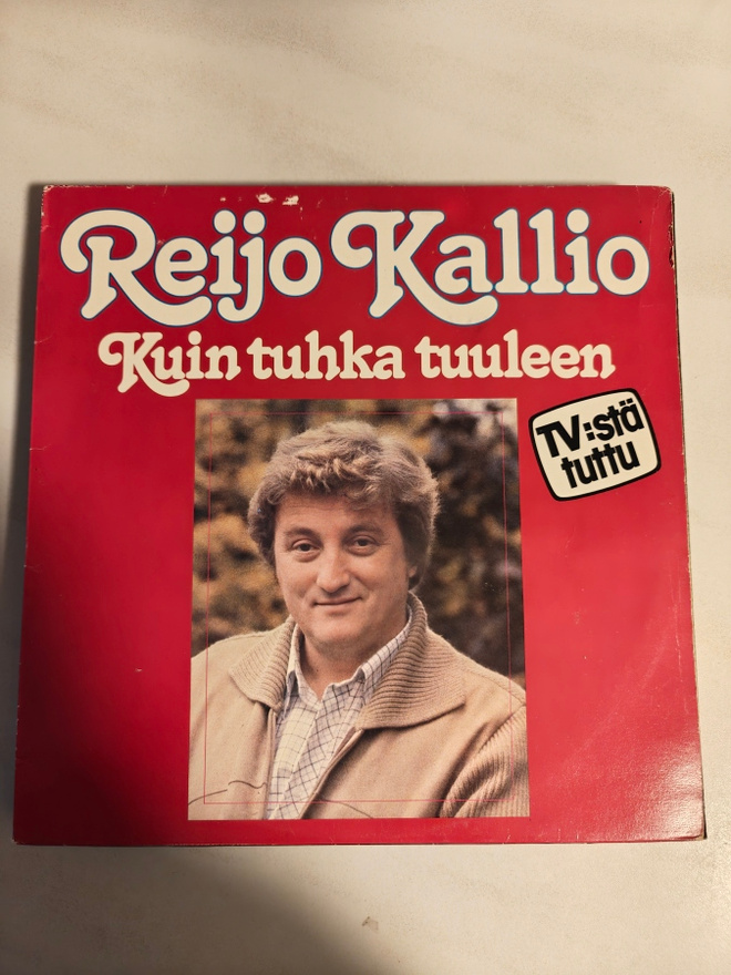 LP Reijo Kallio/kuin tuhka tuuleen