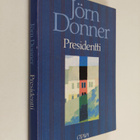 Jörn Donner : Presidentti - pikkukuva 1