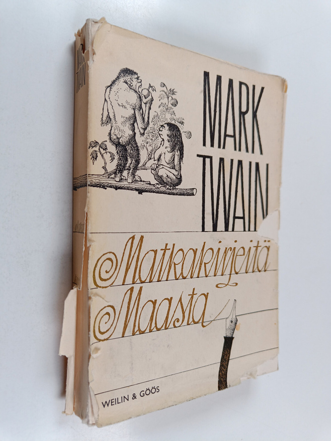 Mark Twain : Matkakirjeitä maasta