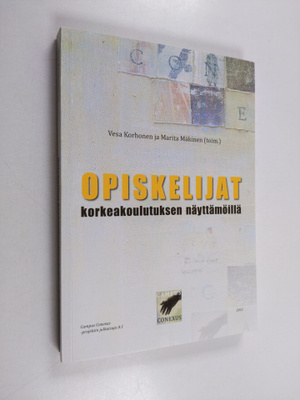 Opiskelijat korkeakoulutuksen näyttämöillä
