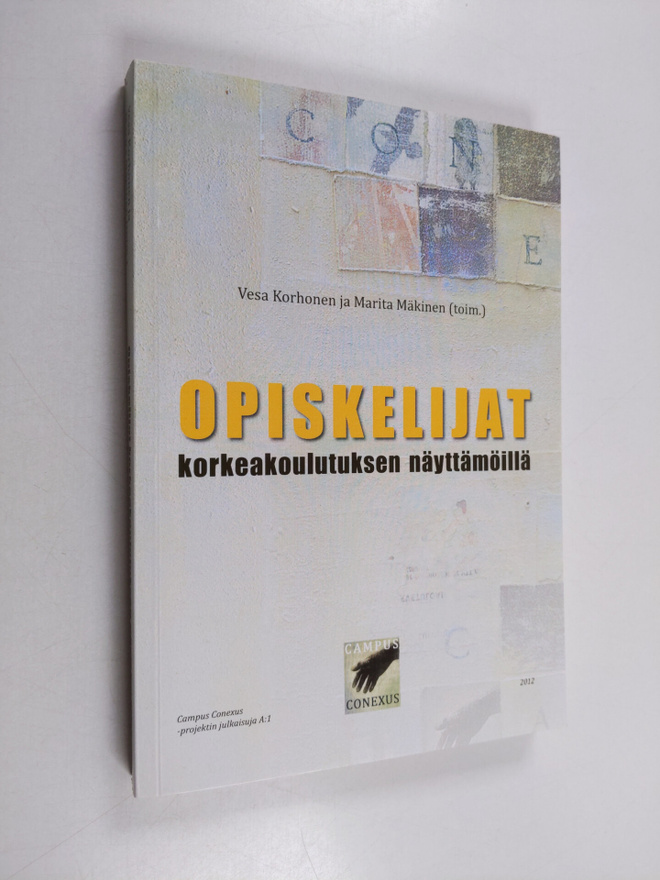 Opiskelijat korkeakoulutuksen näyttämöillä