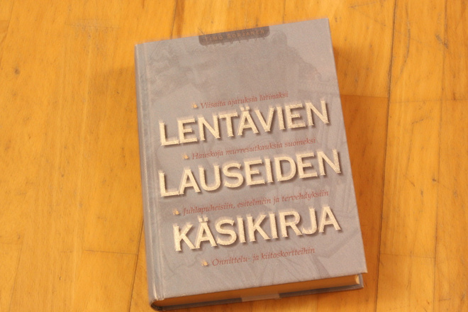 Timo Sorjanen Lentävien lauseiden käsikirja D1