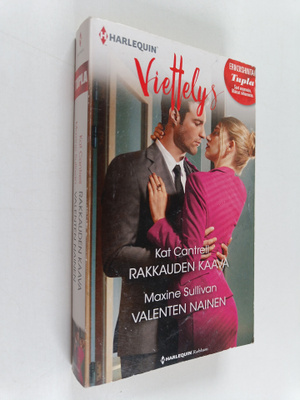 Kat Cantrell ym. : Rakkauden kaava / Valenten nainen