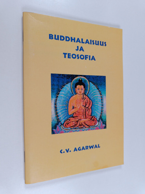 C. V. Agarwal : Buddhalaisuus ja teosofia