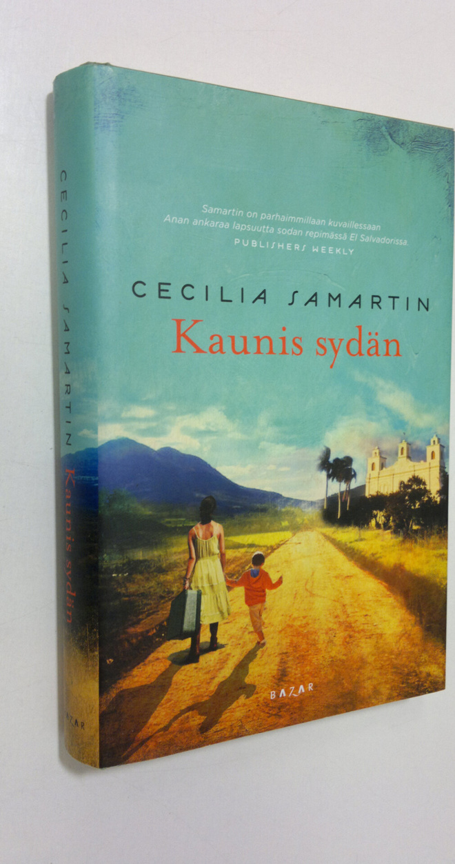Cecilia Samartin : Kaunis sydän