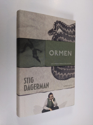 Stig Dagerman : Ormen