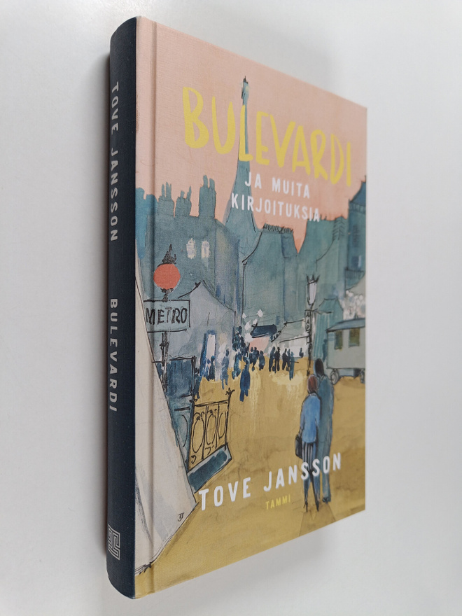 Tove Jansson : Bulevardi ja muita kirjoituksia