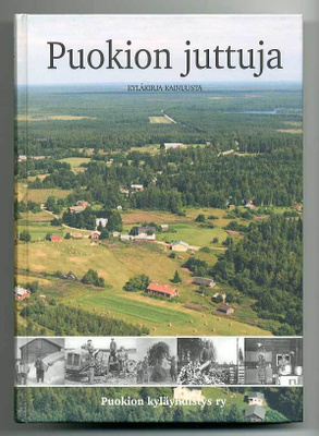 Puokion juttuja: kyläkirja Kainuusta (1974)