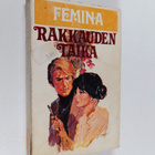 W. E. D. Ross : Rakkauden taika - pikkukuva 1
