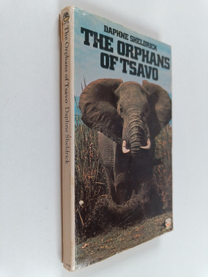 Daphne Sheldrick : The Orphans of Tsavo