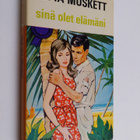 Netta Muskett : Sinä olet elämäni - pikkukuva 1