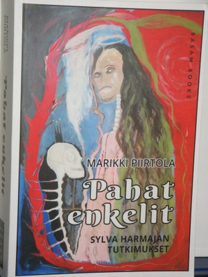 Marikki Piirtola : Pahat enkelit