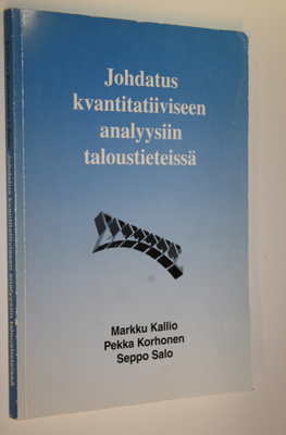 Markku Kallio : Johdatus kvantitatiiviseen analyysiin tal...