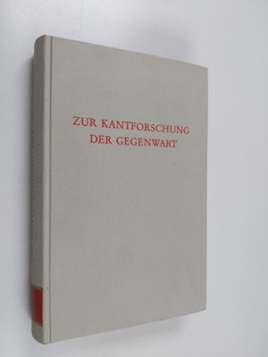 Zur Kantforschung der Gegenwart