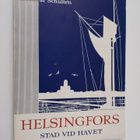 Marius af Schulten : Helsingfors : stad vid havet - pikkukuva 1