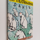 Ulf Stark : Låt isbjörnarna dansa - pikkukuva 1