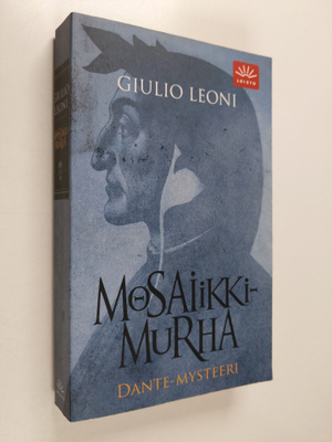Giulio Leoni : Mosaiikkimurha : Dante-mysteeri