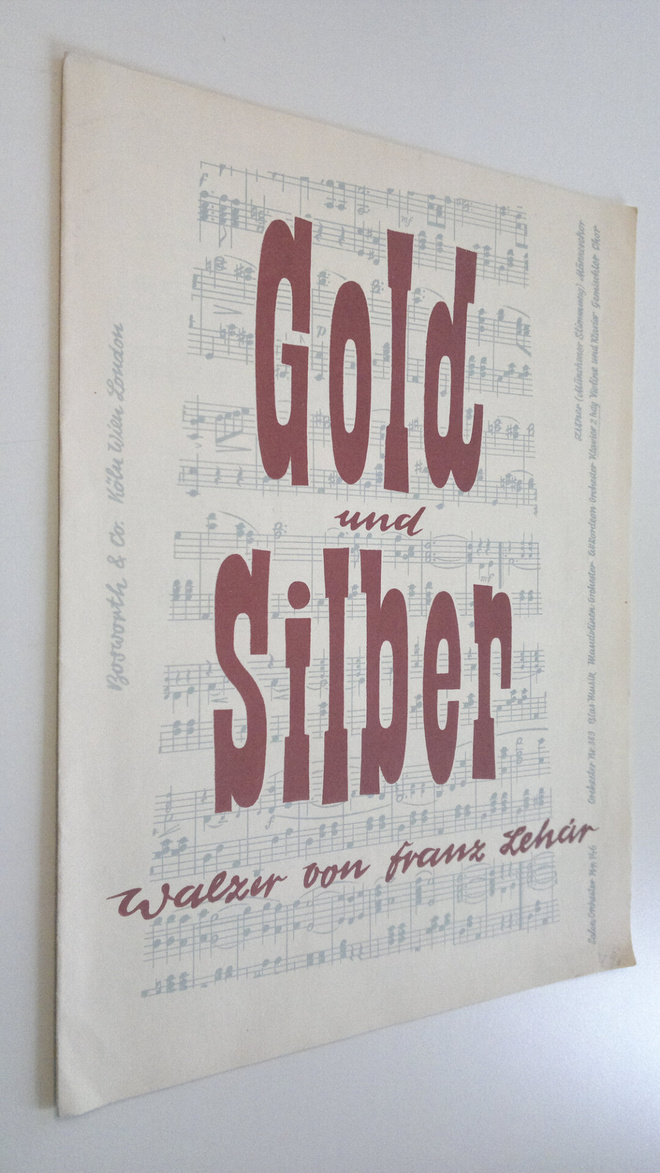 Franz Lehar : Gold und Silber : walzer
