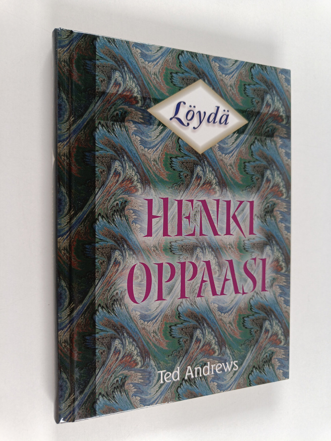 Ted Andrews : Löydä henkioppaasi