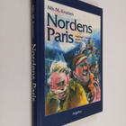 Nils M. Knutsen : Nordens Paris : vandringer i Tromsos mu... - pikkukuva 1