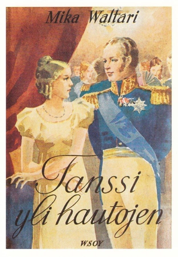 Mika Waltari: Tanssi yli hautojen (postikortti)