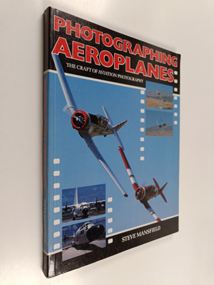 Steve Mansfield : Photographing Aeroplanes - The Art of A...