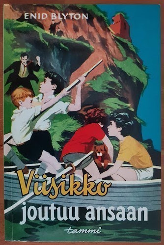 Enid Blyton: Viisikko joutuu ansaan
