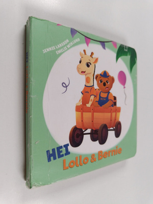 Jennie Larsson : Hei Lollo & Bernie