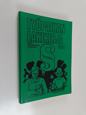 Tyopaikan lakikirja 1984