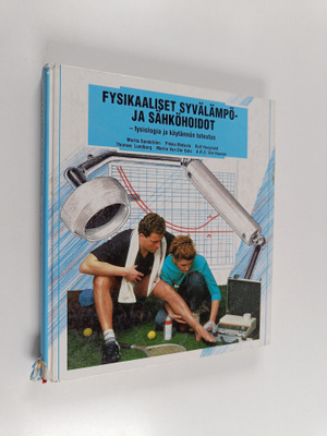 Marita Sandström : Fysikaaliset syvälämpö- ja sähköhoidot...