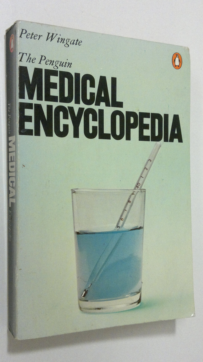 Peter Wingate : The Penguin medical encyclopedia