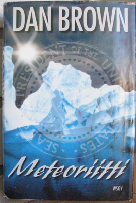 Dan Brown: Meteoriitti, Wsoy 2006. 1p. 437 s.