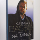 Petri Tuomi-Nikula : Kuningasbasso Matti Salminen - pikkukuva 1