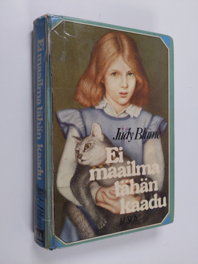 Judy Blume : Ei maailma tähän kaadu