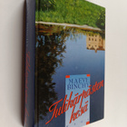 Maeve Binchy : Tulikärpästen kesä - pikkukuva 1