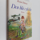 Regine Deforges : Den blå cykeln - pikkukuva 1
