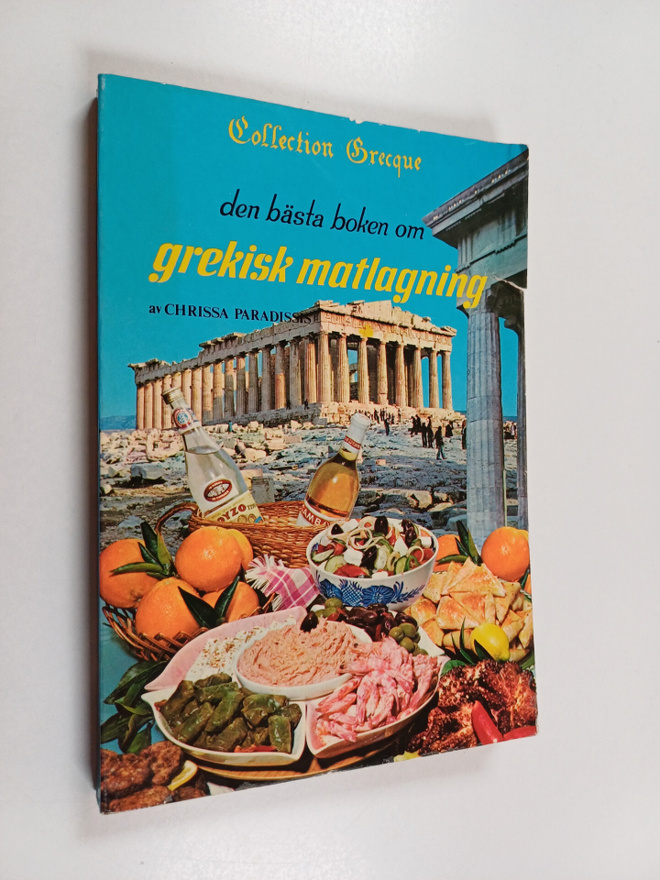 Chrissa Paradissis : Den bästa boken om Grekisk matlagning