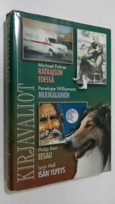 Kirjavaliot ; Palmer, Michael : Ratkaisun edessä / Willia...