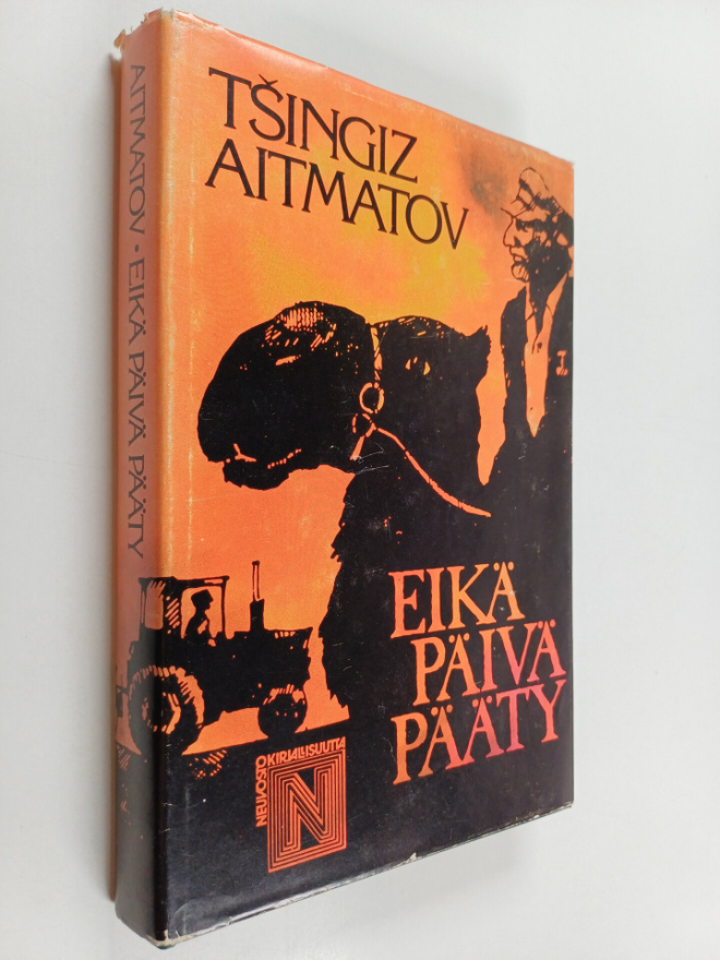 Tsingiz Aitmatov : Eikä päivä pääty