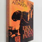 Tsingiz Aitmatov : Eikä päivä pääty - pikkukuva 1