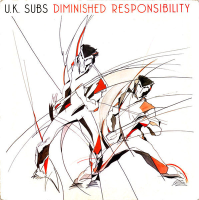 U.K. Subs – Diminished Responsibility